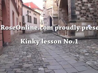 Kinky lesson No.1